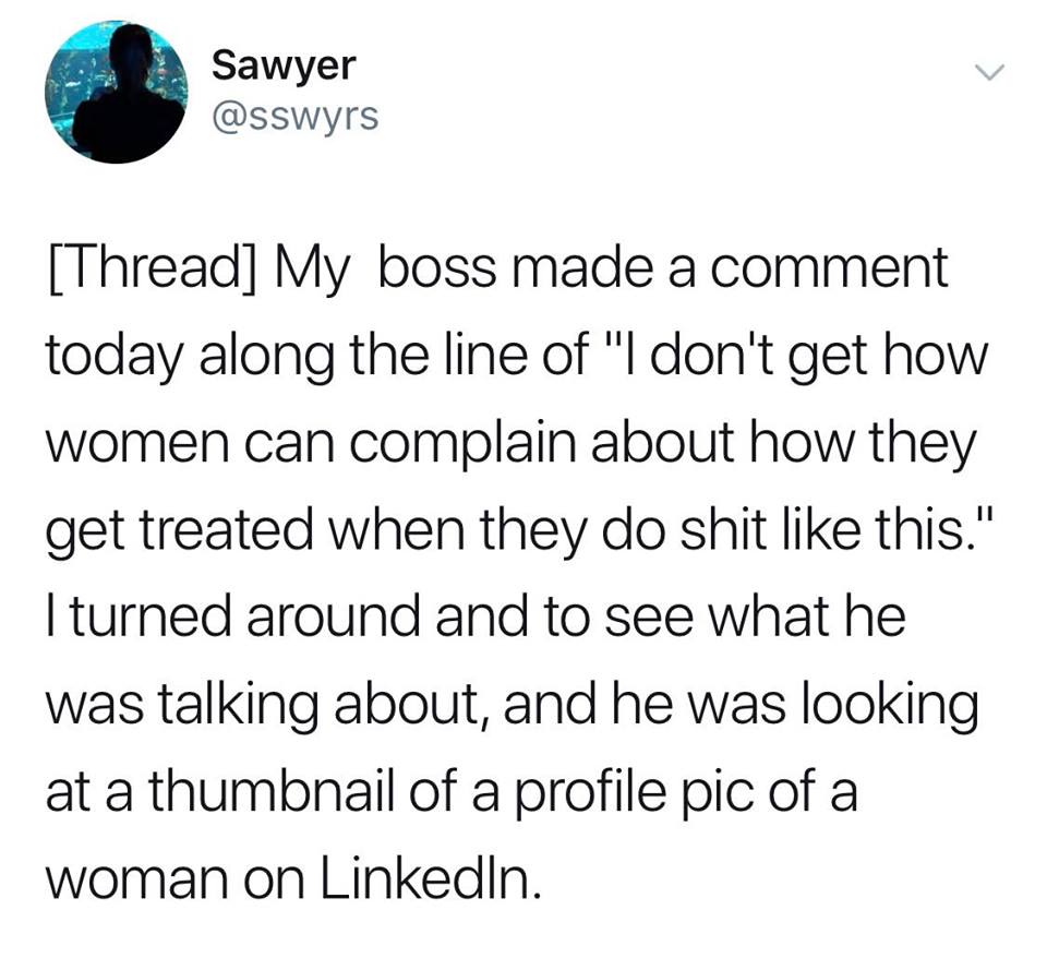 Bosss Misogynist Comments About Womans LinkedIn Photos