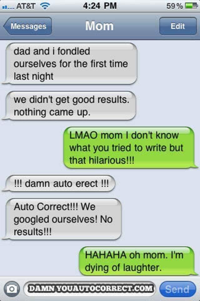 Hilarious Auto Correct Fails
