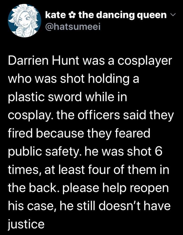 Black Cosplayer Darrien Hunt Was Killed By Police