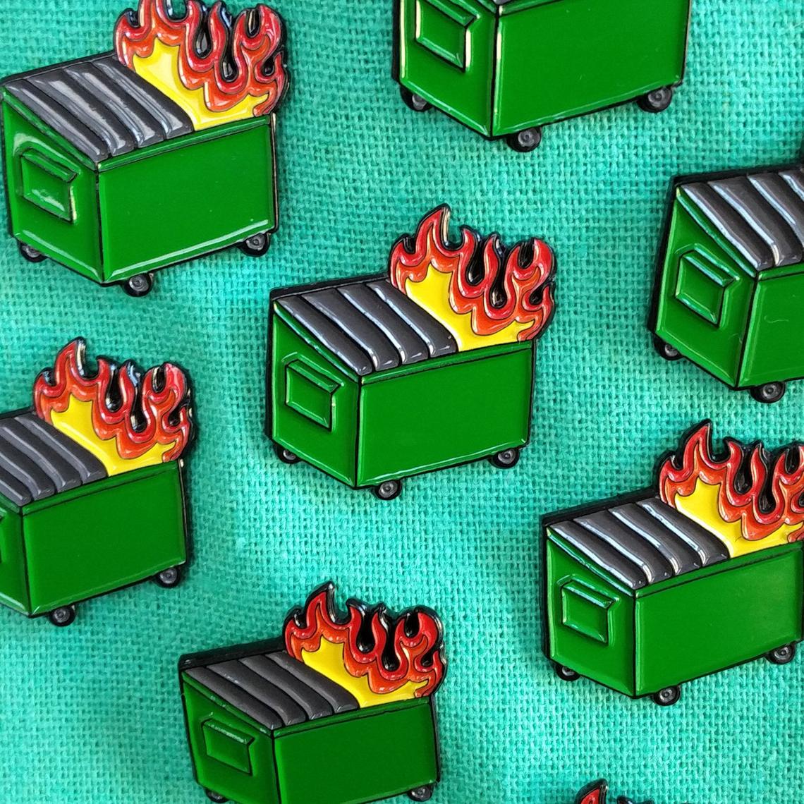 Dumpster Fire Pins