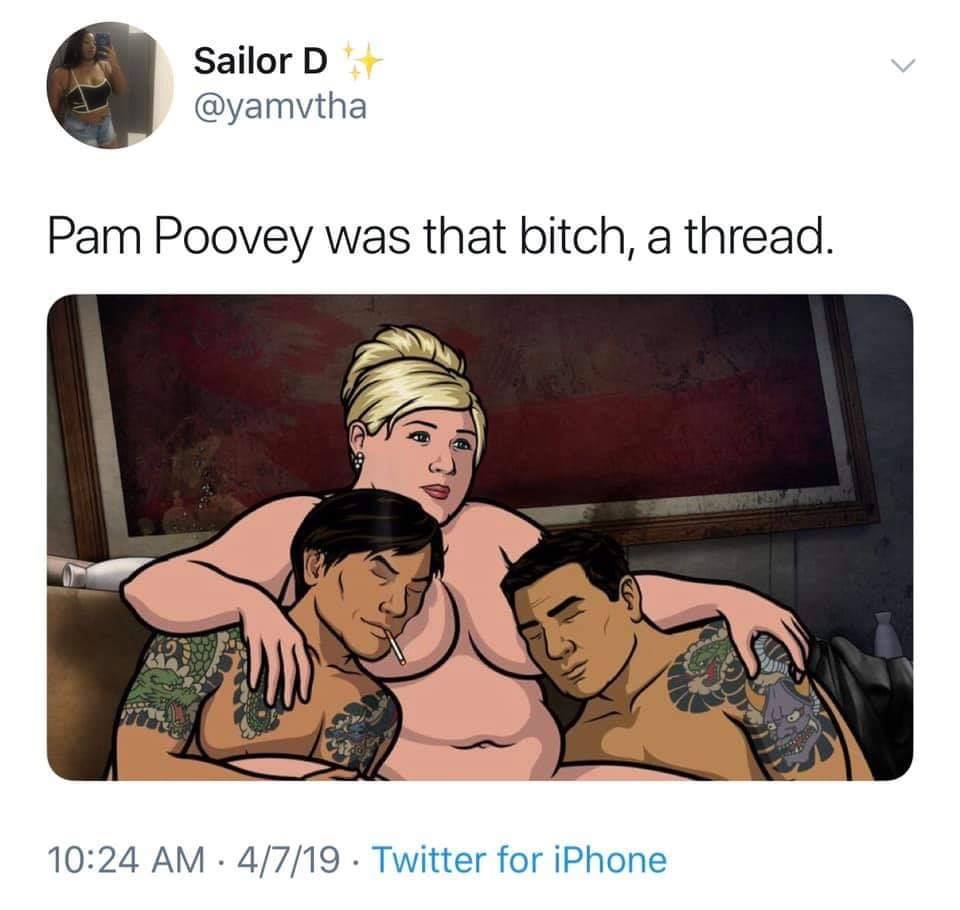 Pam Poovey from Archer Was That Bitch