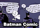 Batman is a Bad Guy Comic