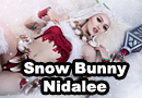 Snow Bunny Nidalee Cosplay