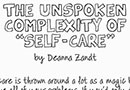 The Unspoken Complexity of Self Care