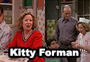 Kitty Forman from That 
