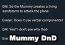 The Mummy Dungeons & Dragons