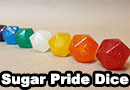 Edible D20 Sugar Pride Dice