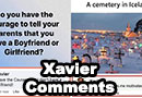 Hilarious Comments by Xavier