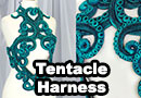 Handmade Tentacle Harness